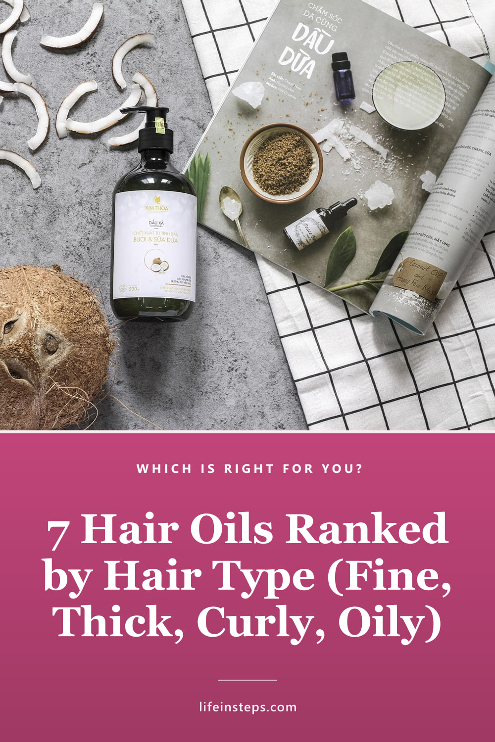 Pinterest pin: 7 Hair Oils Ranked by Hair Type (Fine, Thick, Curly, Oily)