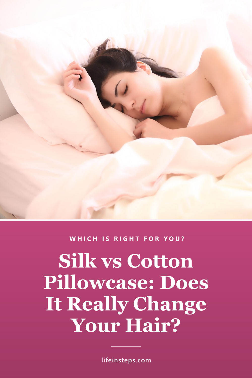 Pinterest pin: Silk vs Cotton Pillowcase: Does It Really Change Your Hair?