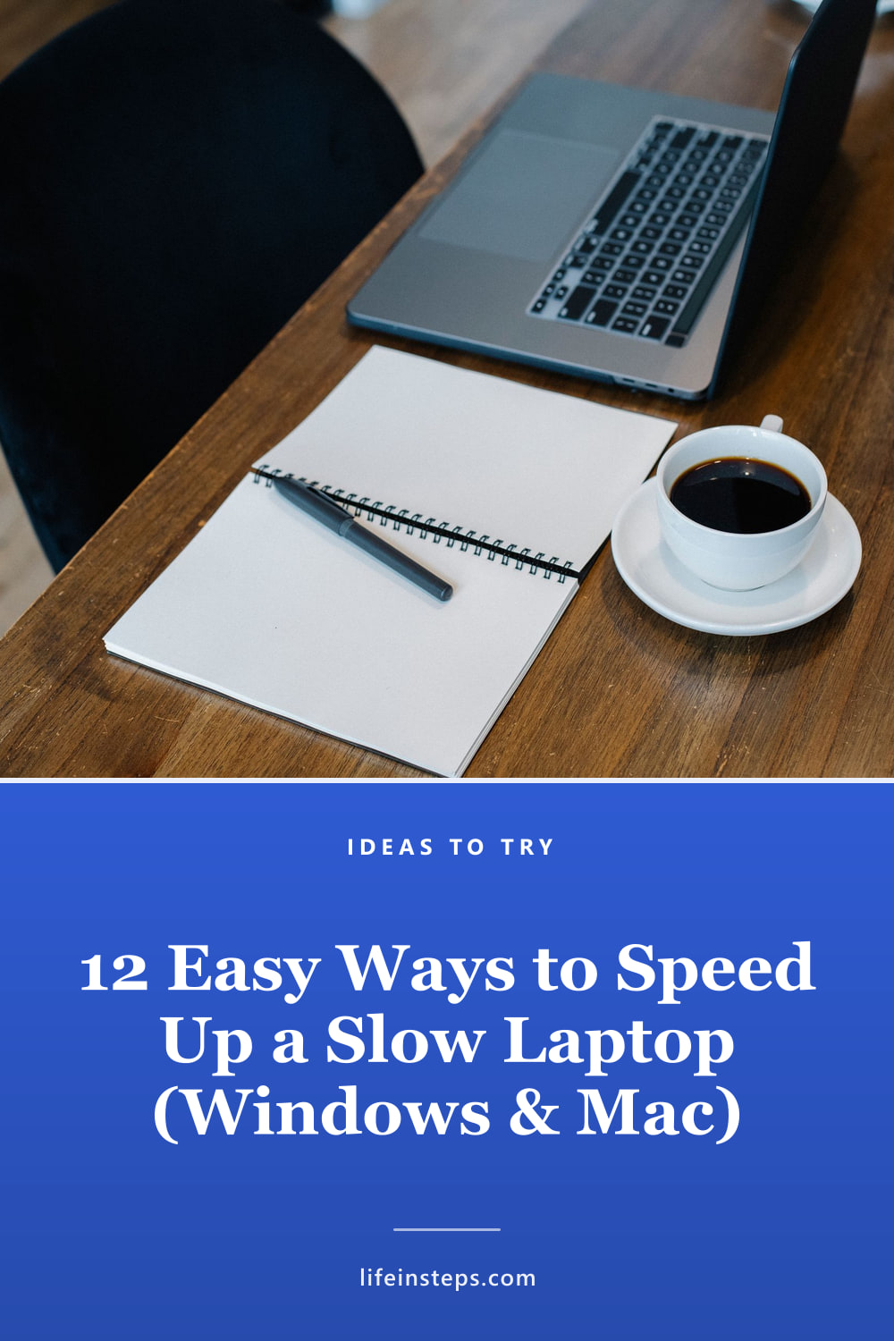 Pinterest pin: 12 Easy Ways to Speed Up a Slow Laptop (Windows & Mac)
